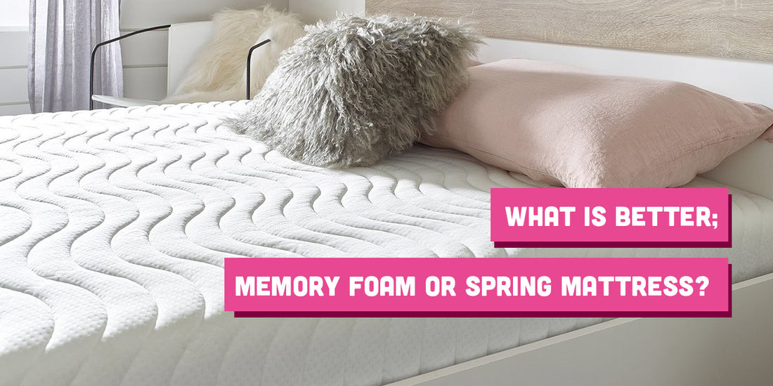What is Better; Memory Foam or Spring Mattress?