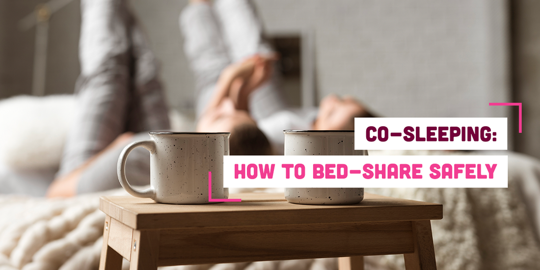 Co-sleeping: How to Bed-share Safely